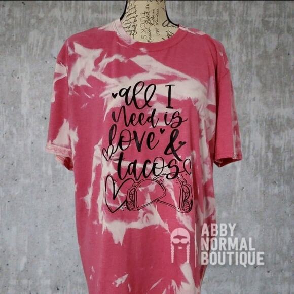 All I Need is Love and Tacos Funny Pink Bleached Tie-Dye Tee XL - Picture 1 of 5